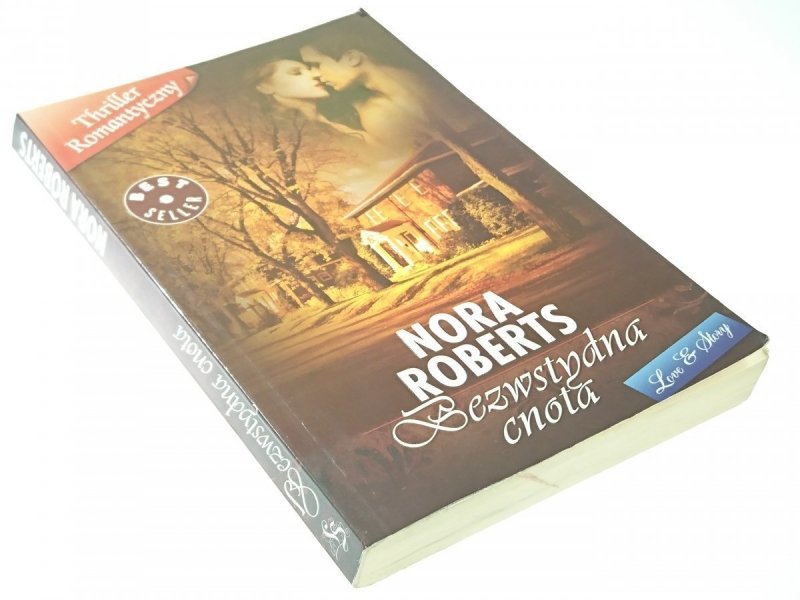 BEZWSTYDNA CNOTA - Nora Roberts 2009