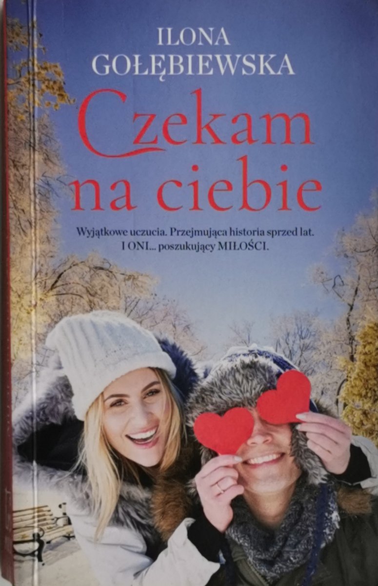 CZEKAM NA CIEBIE - Ilona Gołębiewska