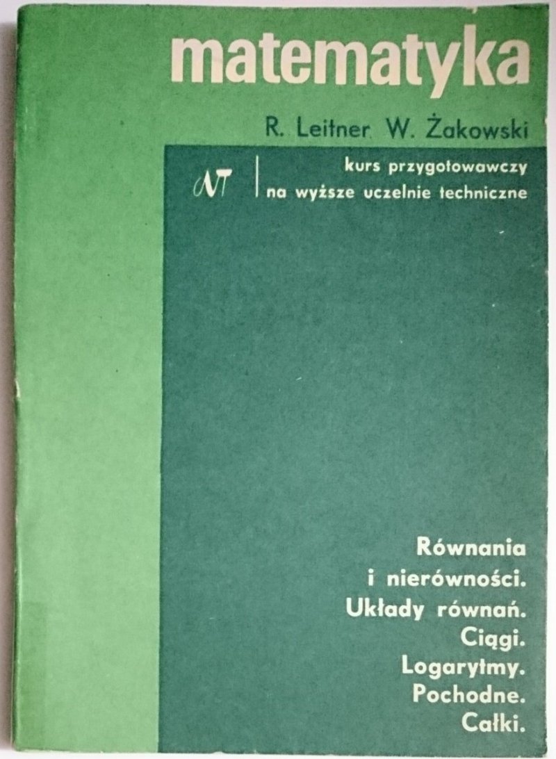 MATEMATYKA. KURS PRZYGOTOWAWCZY CZ II Leitner 1970