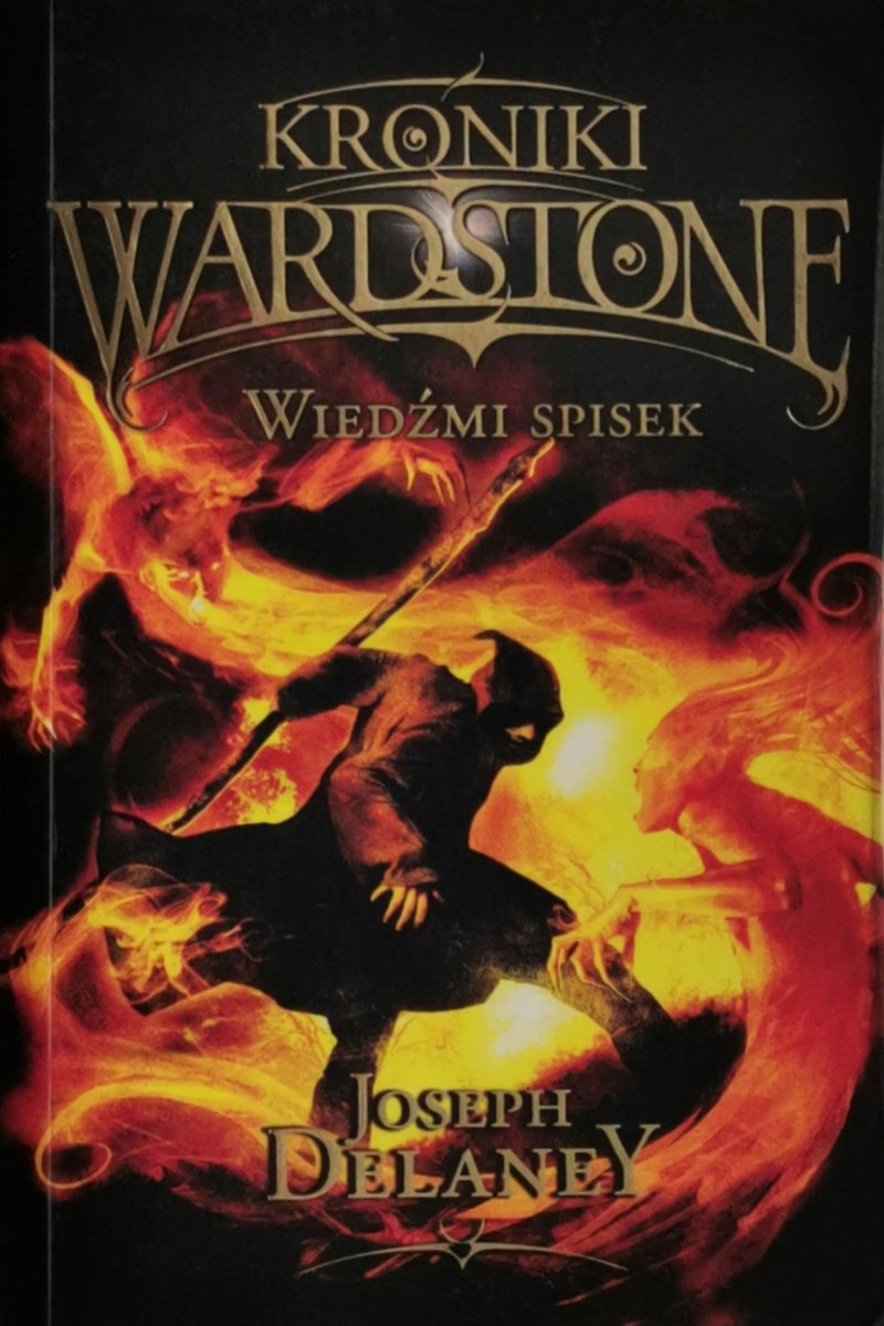 KRONIKI WARDSTONE. WIEDŹMI SPISEK TOM 4 - Joseph Delaney