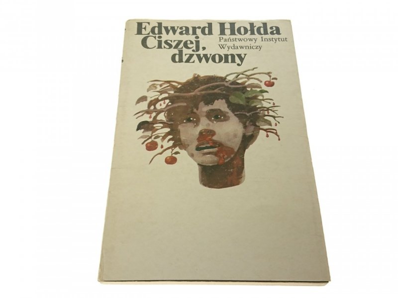 CISZEJ, DZWONY - Edward Hołda 1978