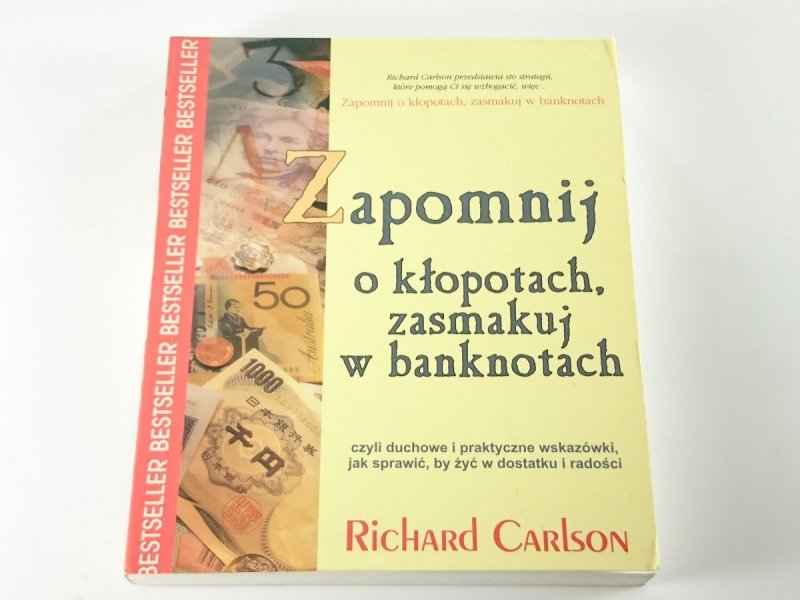 ZAPOMNIJ O KŁOPOTACH, ZASMAKUJ W BANKNOTACH 2000