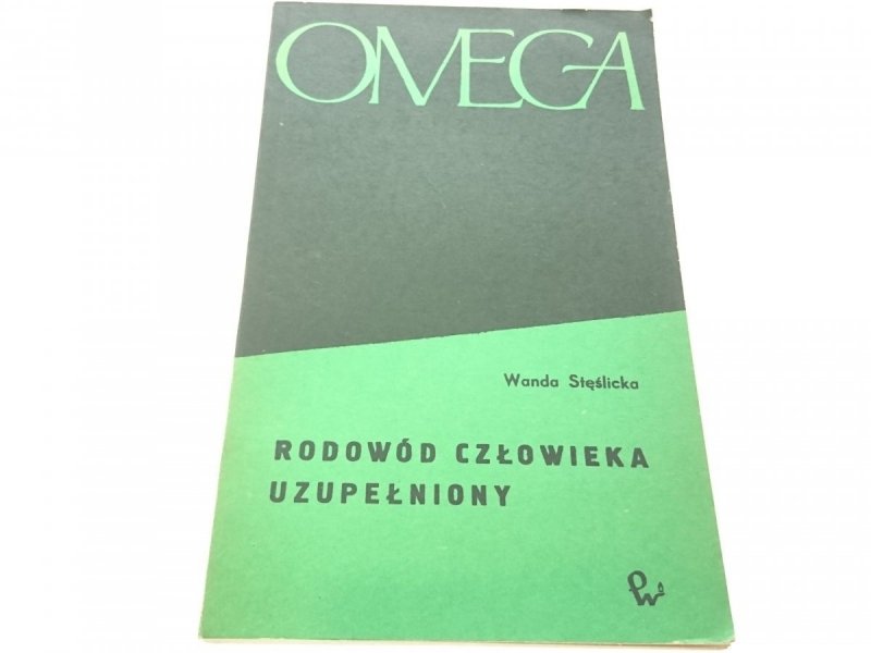 RODOWÓD CZŁOWIEKA UZUPEŁNIONY Wanda Stęślicka 1964