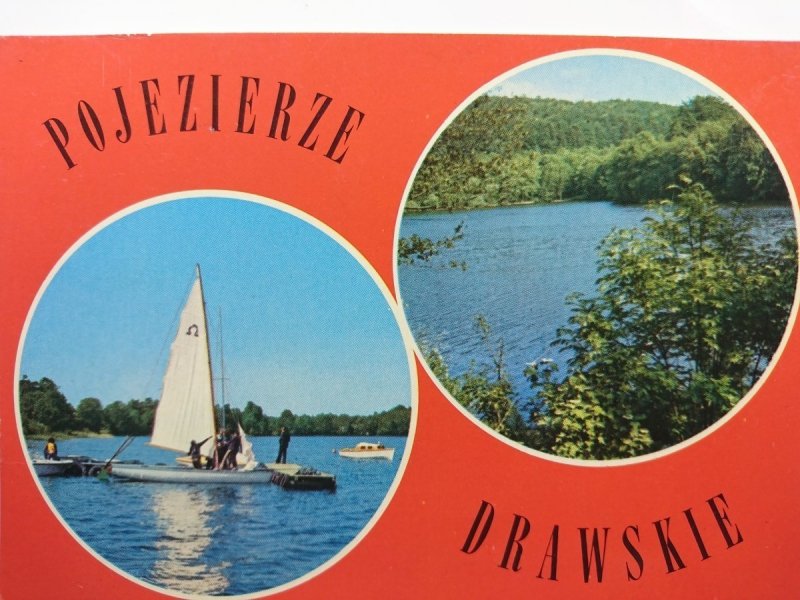 POJEZIERZE DRAWSKIE. OŚRODEK... FOT. J. TYMIŃSKI