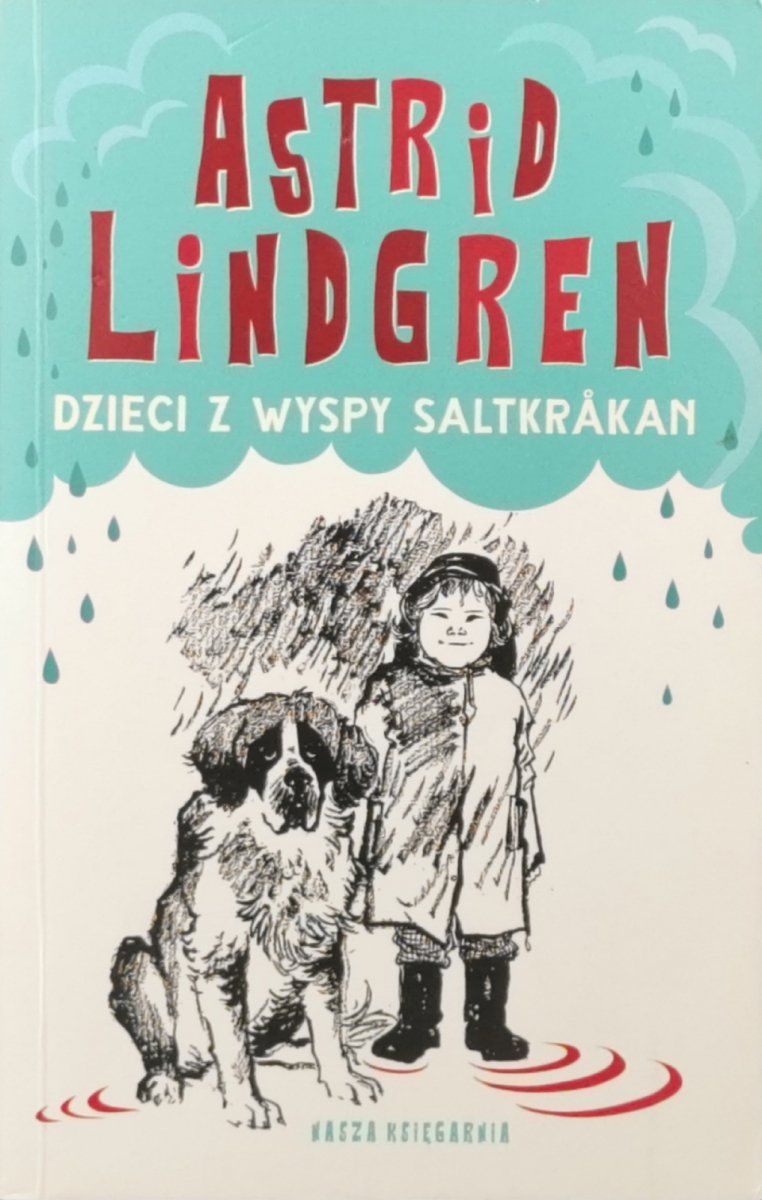 DZIECI Z WYSPY SALTKAKAN - Astrid Lindgren