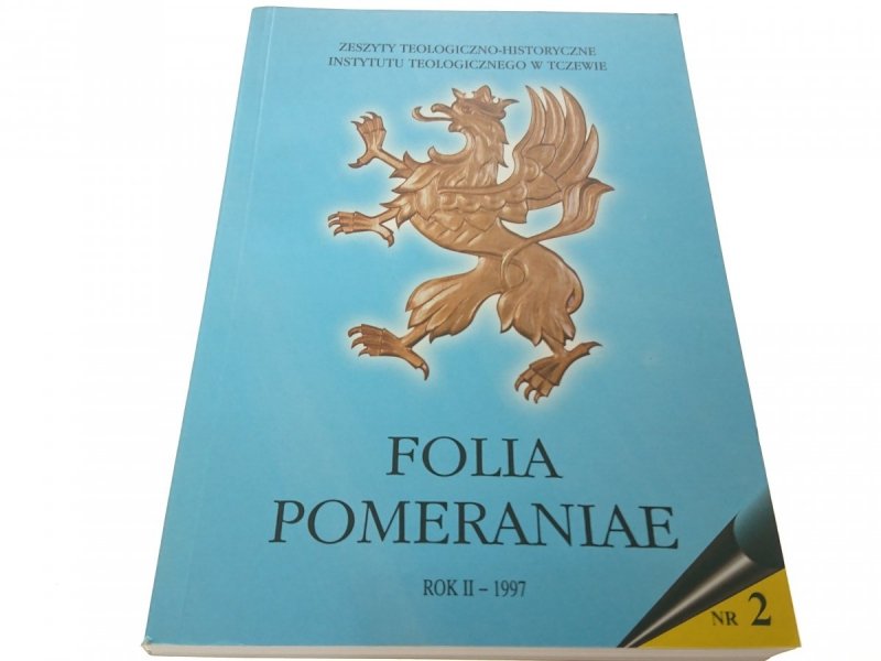 FOLIA POMERANIAE NR 2 ROK II 1997