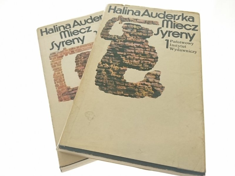 MIECZ SYRENY TOM I i II - Halina Auderska 1980