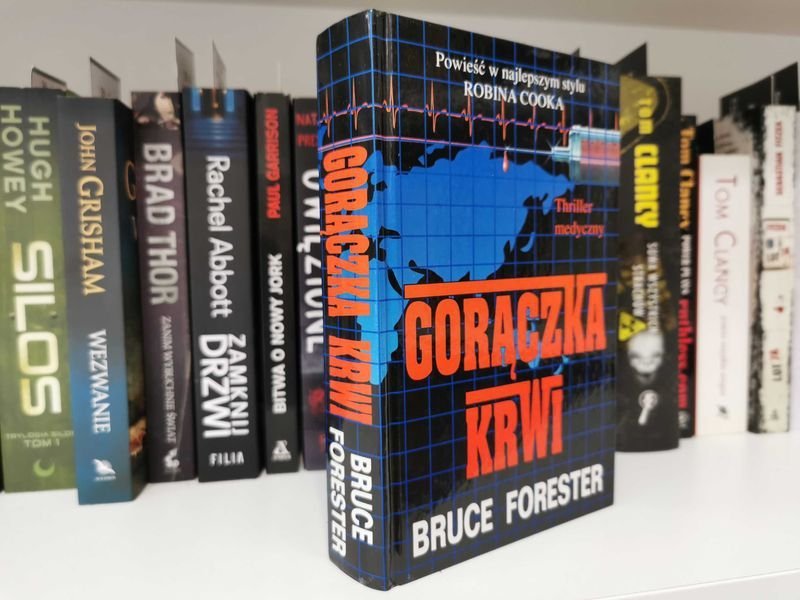 Gorączka krwi - Bruce Forester