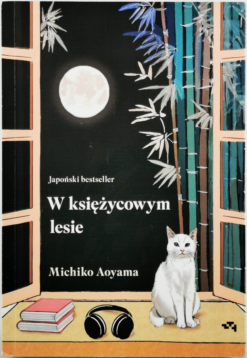 W KSIĘŻYCOWYM LESIE - Michiko Aoyama