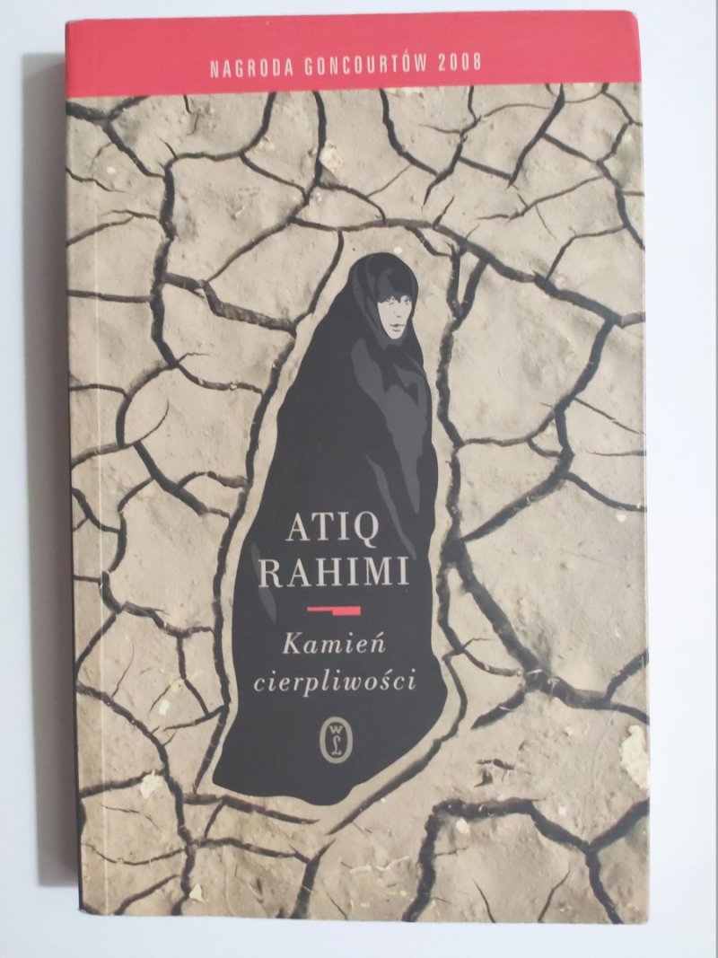 KAMIEŃ CIERPLIWOŚCI - Atiq Rahimi