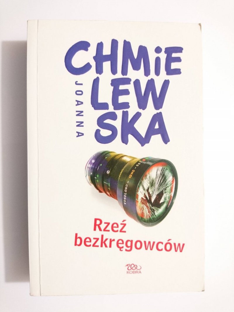 RZEŹ BEZKRĘGOWCÓW - Joanna Chmielewska 2008