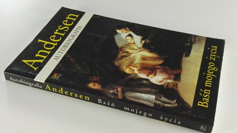 ANDERSEN. BAŚŃ MOJEGO ŻYCIA. AUTOBIOGRAFIA 2003
