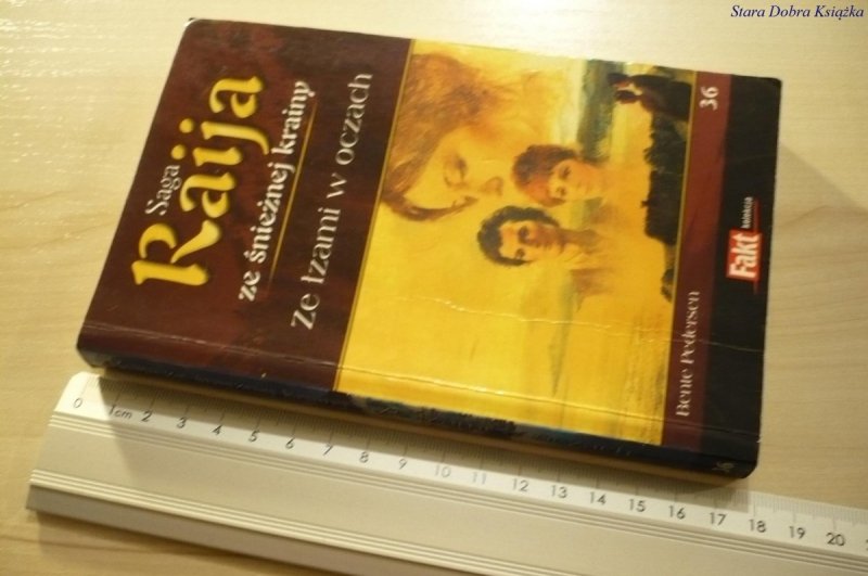 RAIJA ZE ŚNIEŻNEJ KRAINY 36 ZE ŁZAMI W OCZACH 2009