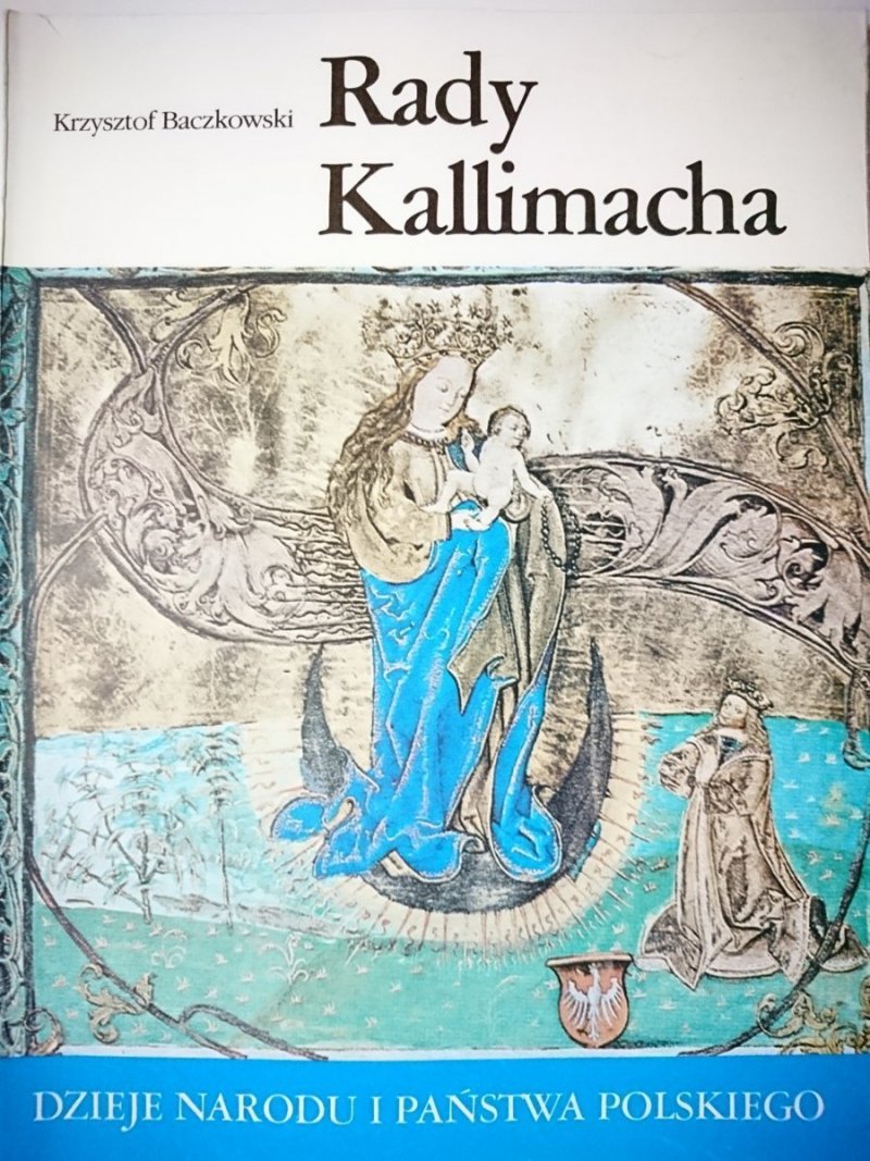 DNiPP: RADY KALLIMACHA - Krzysztof Baczkowski 1989