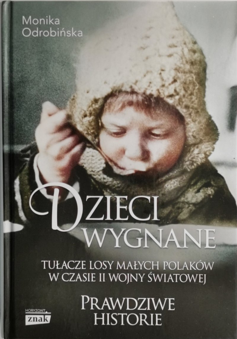 DZIECI WYGNANE - Monika Odrobińska