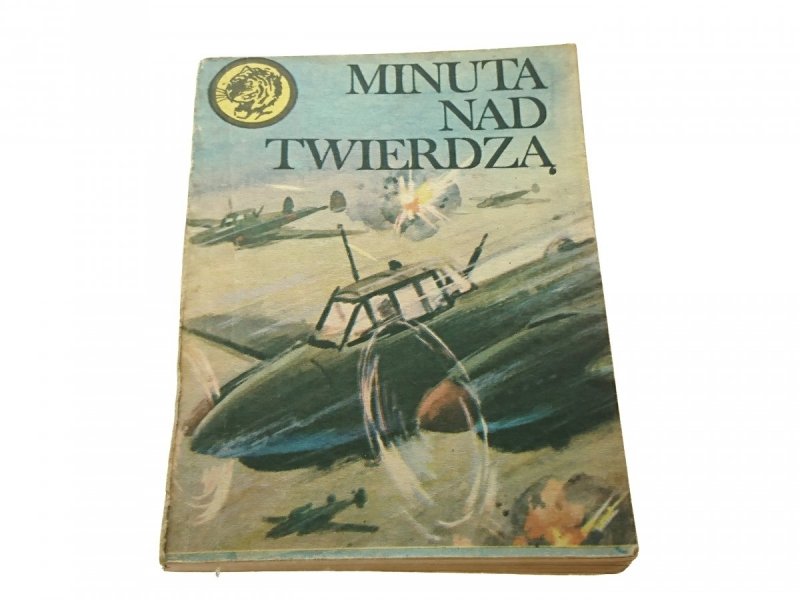 ŻÓŁTY TYGRYS: MINUTA NAD TWIERDZĄ - Fuglewicz 1985