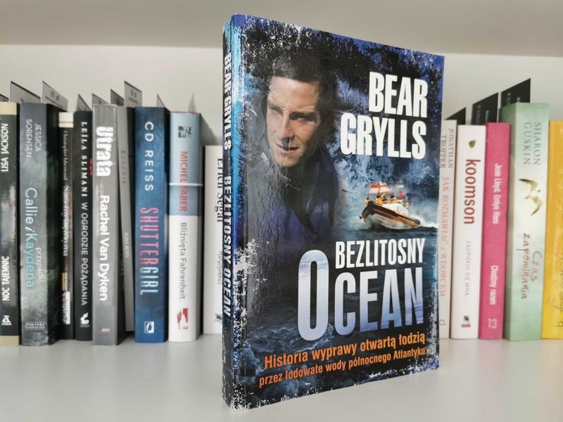 Bezlitosny Ocean - Bear Grylls