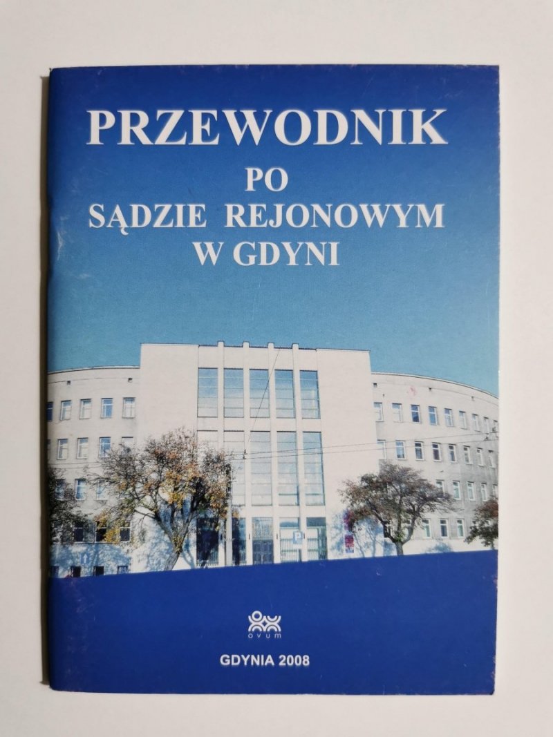 PRZEWODNIK PO SĄDZIE REJONOWYM W GDYNI 