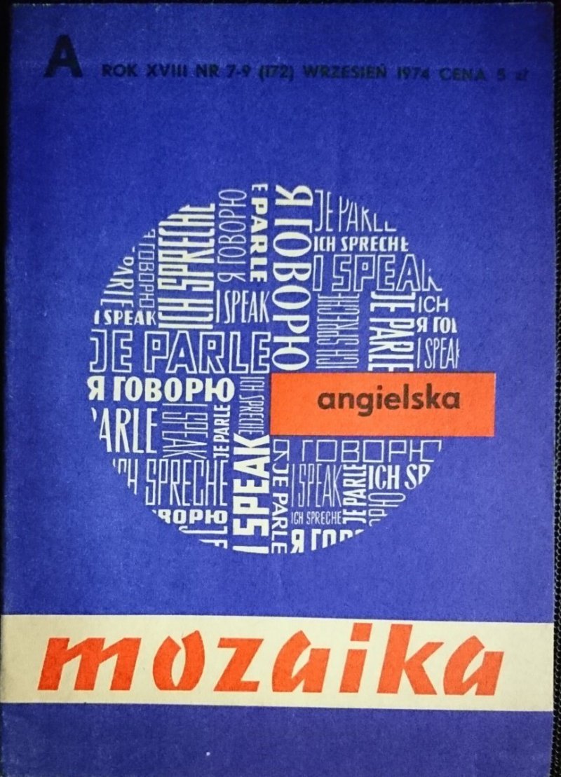 MOZAIKA ANGIELSKA ROK XVIII NR 7-9 (172) WRZESIEŃ 1974