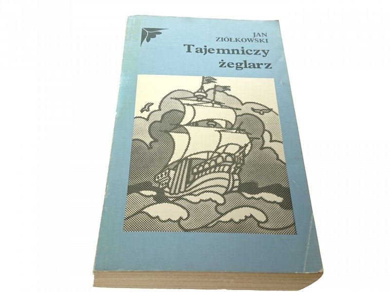TAJEMNICZY ŻEGLARZ - Jan Ziółkowski 1983