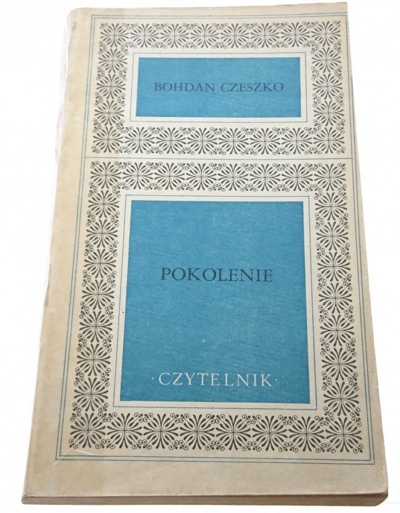 POKOLENIE - Bohdan Czeszko 1972