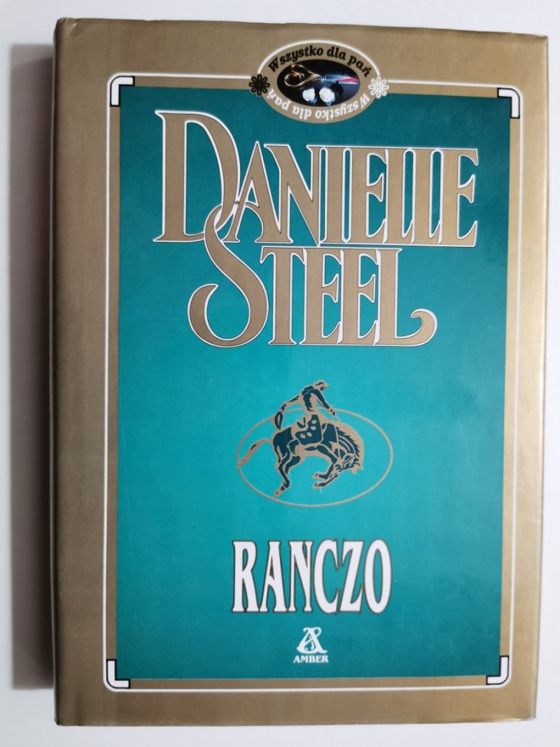 RANCZO - Danielle Steel