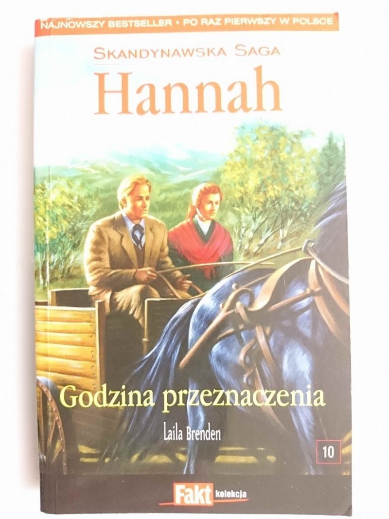 HANNAH TOM 10 GODZINA PRZEZNACZENIA - Laila Brenden 2009