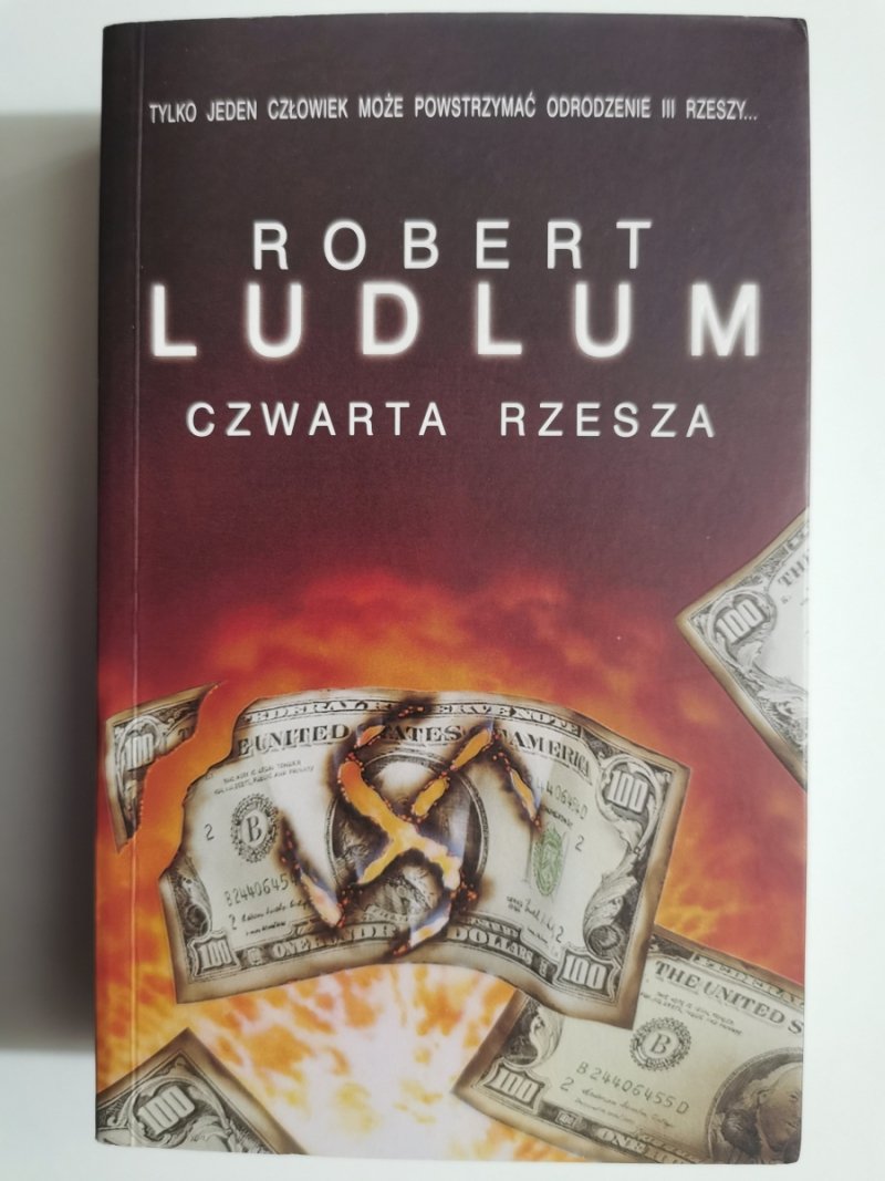 CZWARTA RZESZA - Robert Ludlum