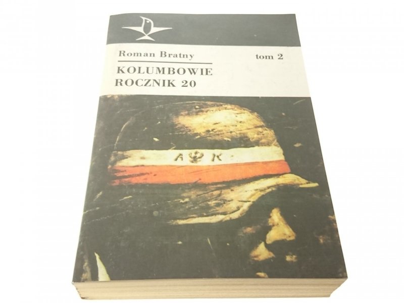 KOLUMBOWIE ROCZNIK 20 TOMY 1-3 - Roman Bratny 1989