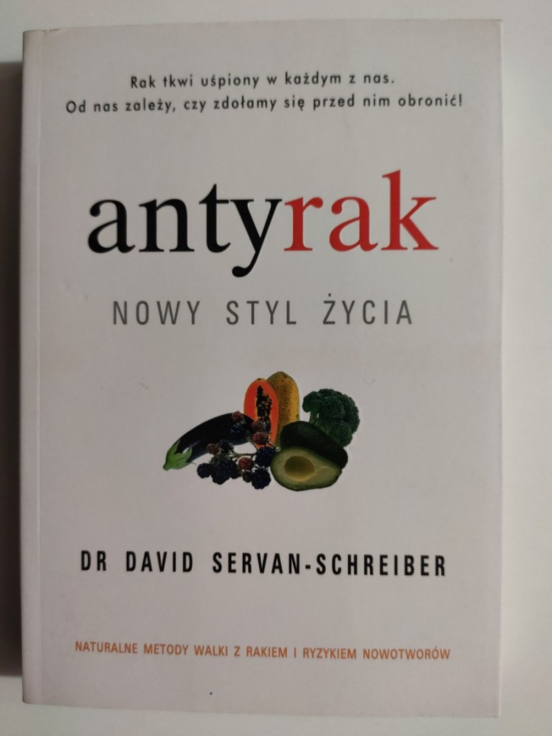 ANTYRAK NOWY STYL ŻYCIA - David Servan-Schreiber