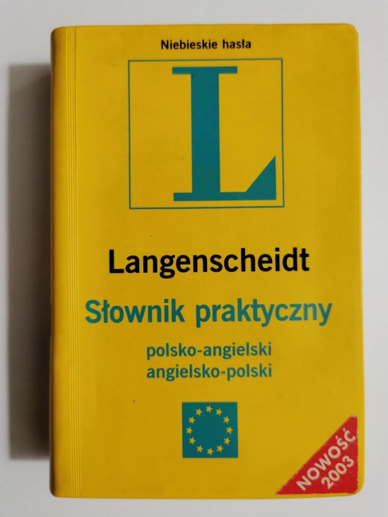 SŁOWNIK PRAKTYCZNY POLISH-ENGLISH ENGLISH-POLISH 2003