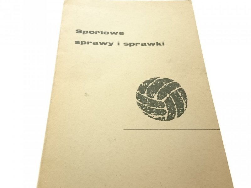 SPORTOWE SPRAWY I SPRAWKI - Stanisław Mielech 1963