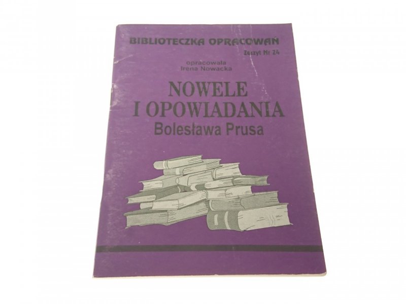 NOWELE I OPOWIADANIA BOLESŁAWA PRUSA