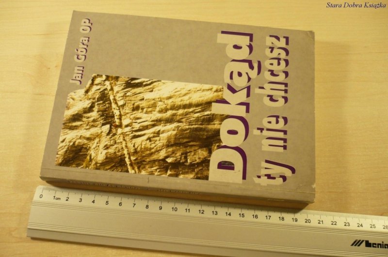 DOKĄD TY NIE CHCESZ - Jan Góra OP (1992)