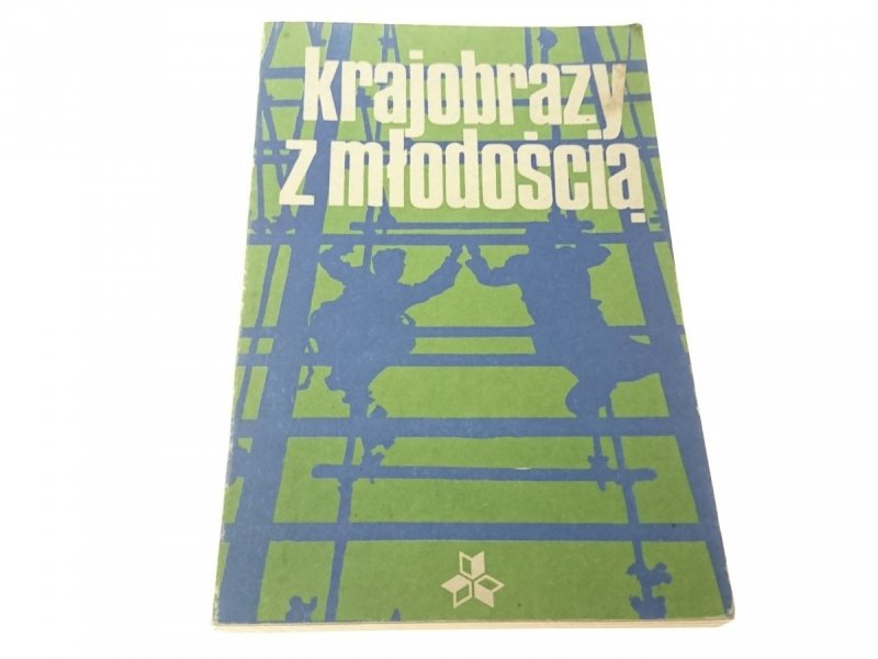 KRAJOBRAZY Z MŁODOŚCIĄ - Grzegorz Burakiewicz 1979
