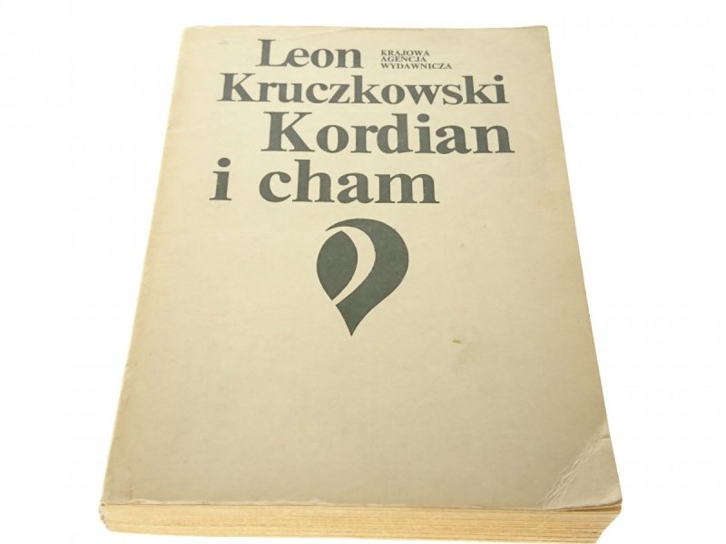 KORDIAN I CHAM - Leon Kruczkowski