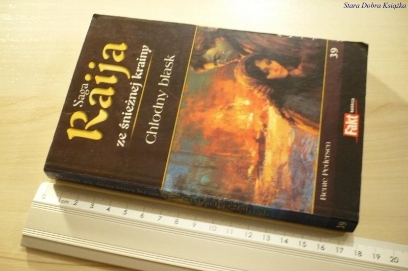 RAIJA ZE ŚNIEŻNEJ KRAINY 39 CHŁODNY BLASK (2009)