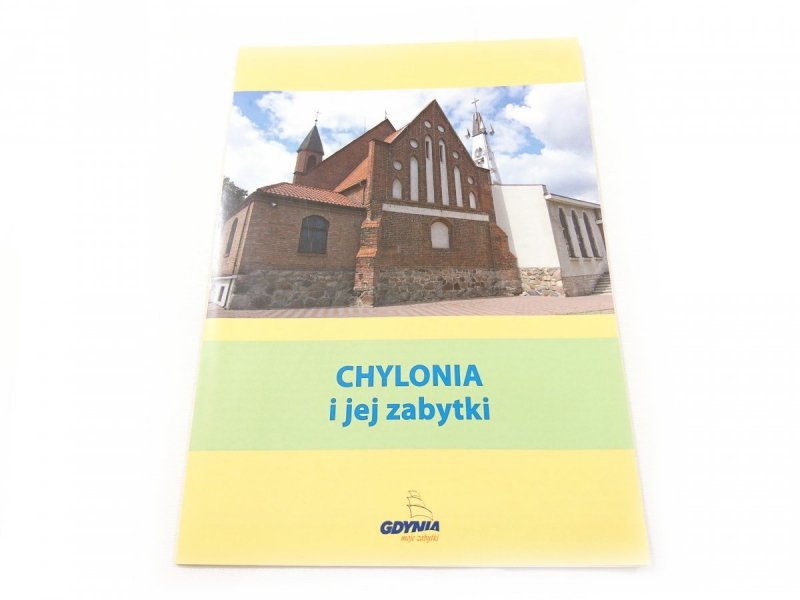 CHYLONIA I JEJ ZABYTKI. ROZKŁADANA BROSZURA