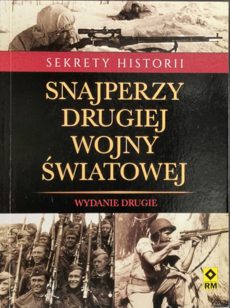 SNAJPERZY DRUGIEJ WOJNY ŚWIATOWEJ 