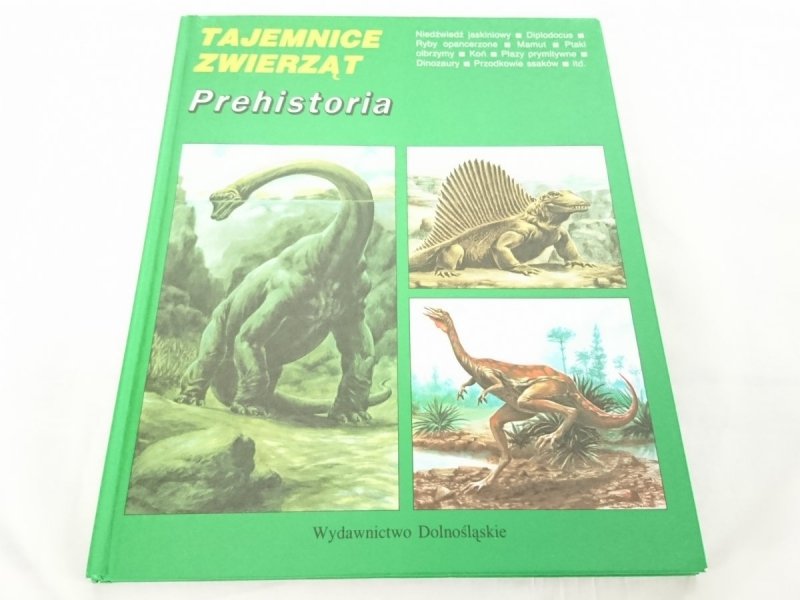 TAJEMNICE ZWIERZĄT. PREHISTORIA - Michel Cuisin 1990