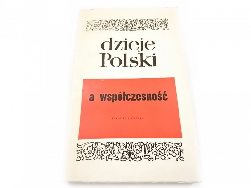 DZIEJE POLSKI A WSPÓŁCZESNOŚĆ 1966