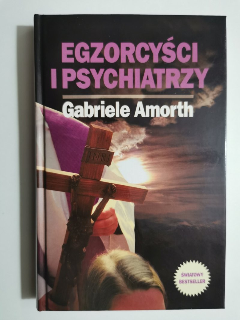 EGZORCYŚCI I PSYCHIATRZY - Gabriele Amorth