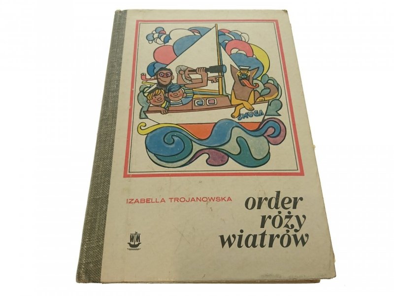 ORDER RÓŻY WIATRÓW - Izabella Trojanowska 1974
