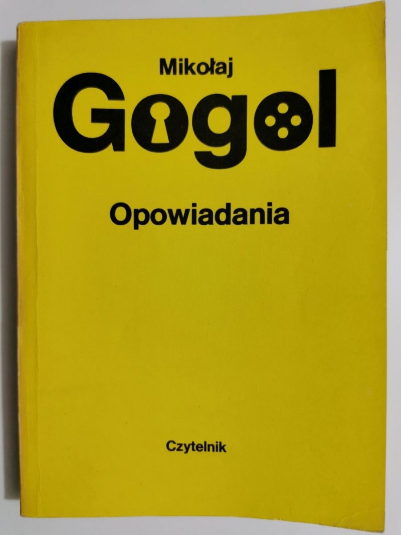 OPOWIADANIA - Mikołaj Gogol 1984