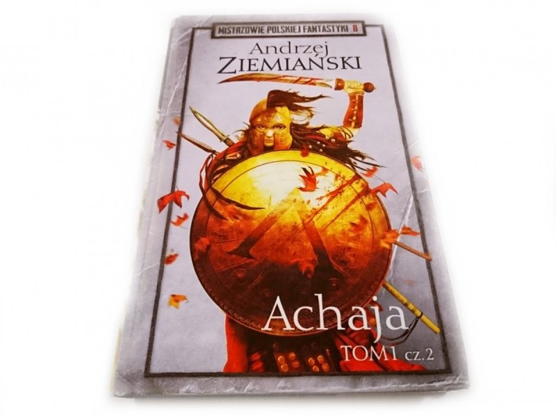 ACHAJA TOM 1 CZĘŚĆ 2 - Andrzej Ziemiański 2018