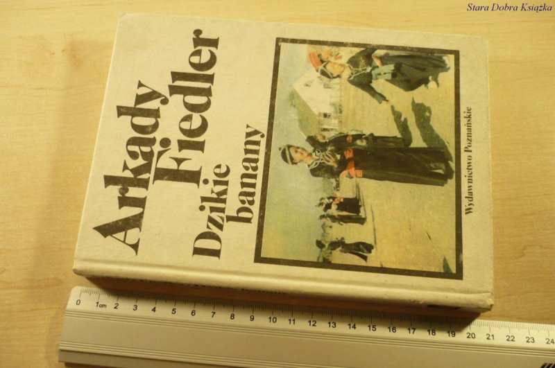 DZIKIE BANANY - Arkady Fiedler (1988)