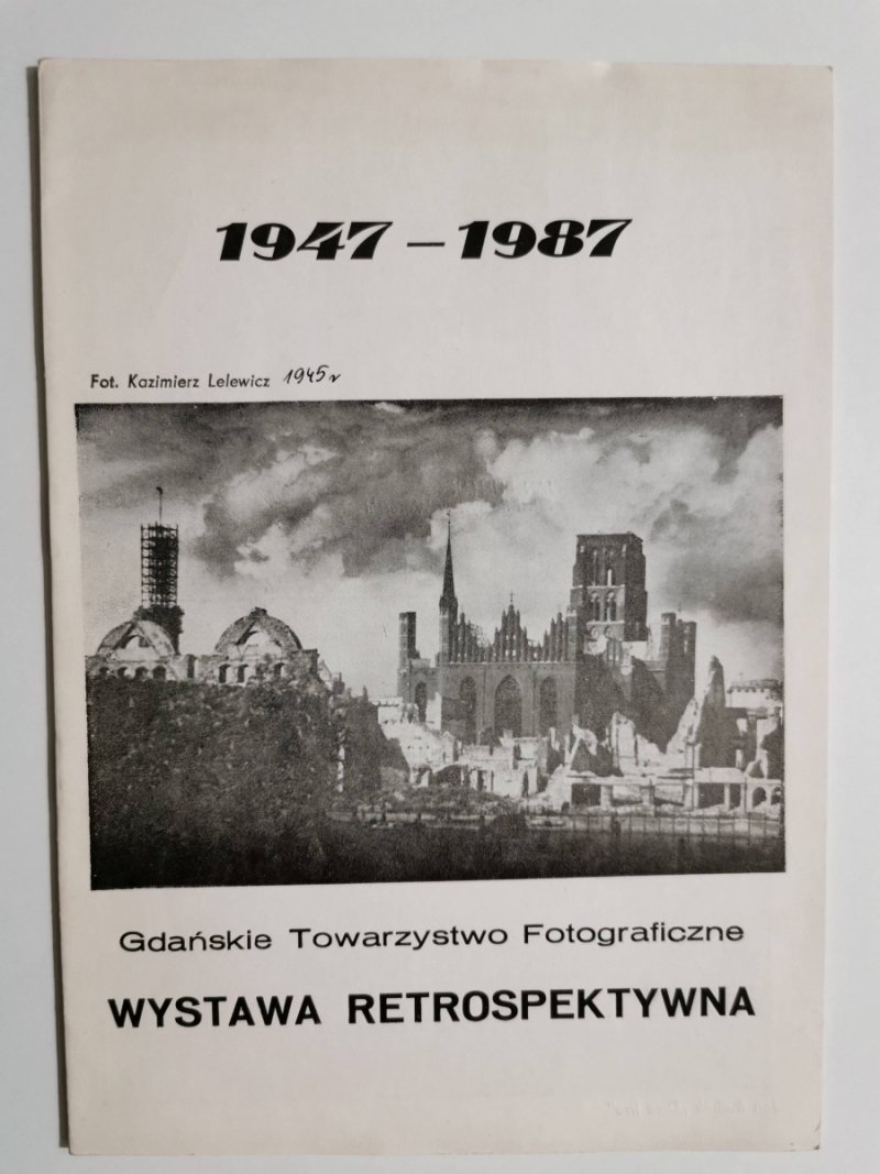 WYSTAWA RETROSPEKTYWNA 1947-1987