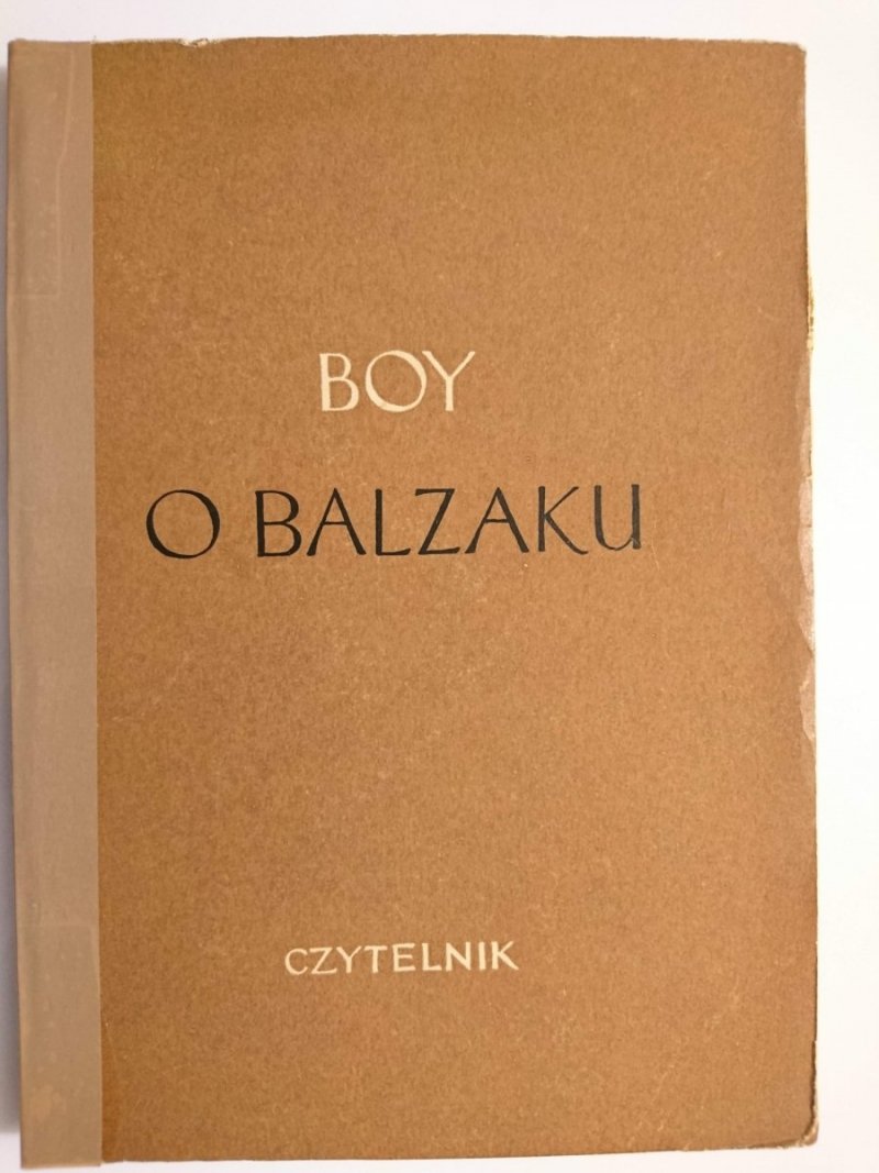 O BALZAKU - Tadeusz Boy-Żeleński 1950