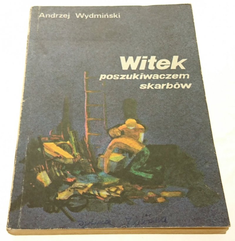 WITEK POSZUKIWACZEM SKARBÓW - A. WYDMIŃSKI