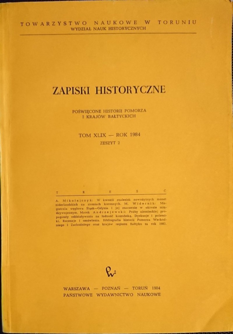 ZAPISKI HISTORYCZNE. TOM XLIX - ROK 1984 ZESZYT 2